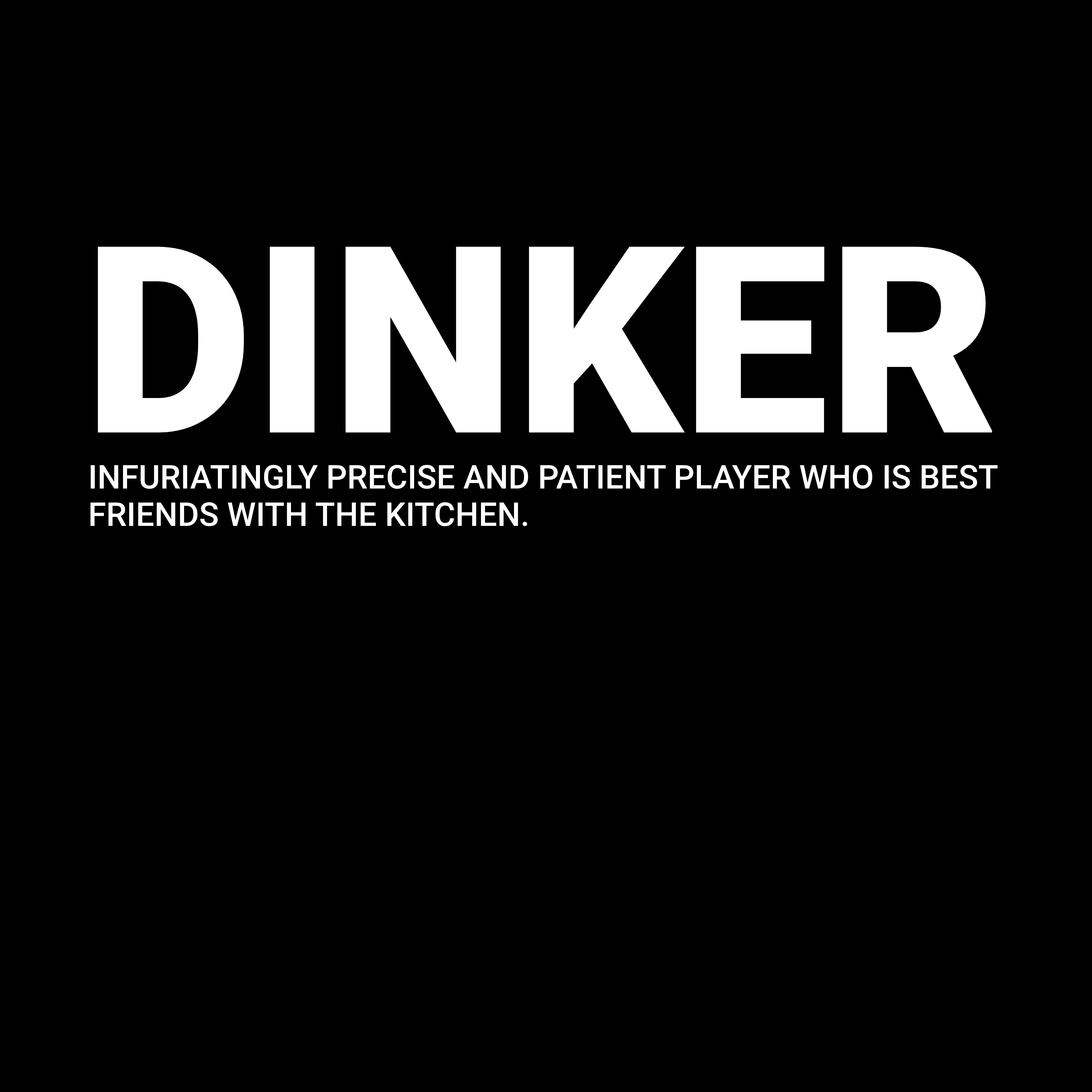 DINKER Tee – Master of the Precision Game