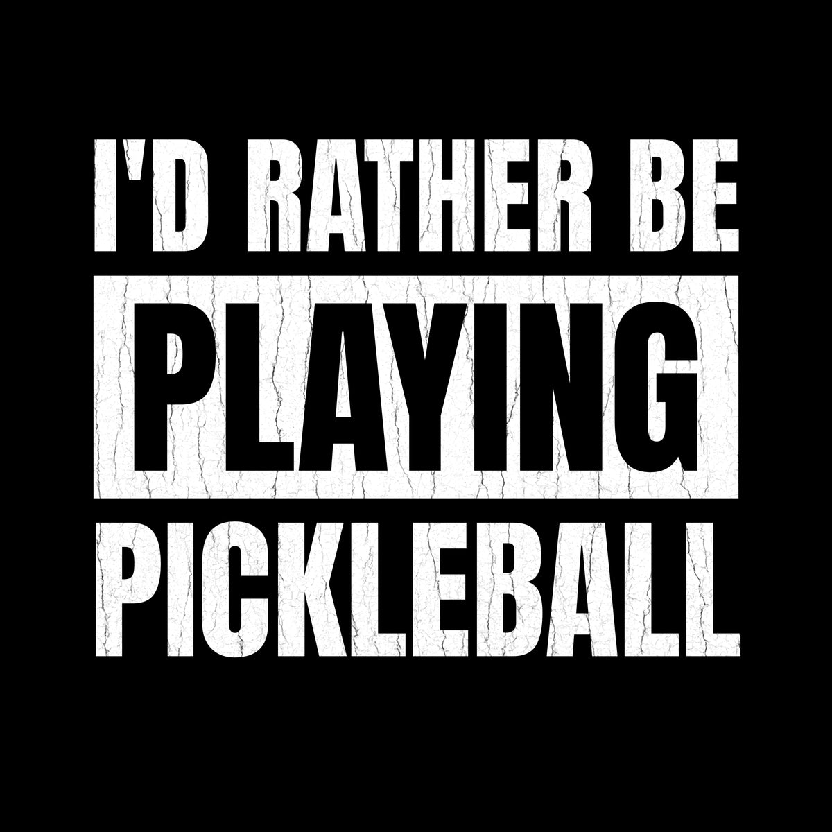 I’d Rather Be Playing Pickleball Graphic T-Shirt